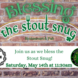 Blessing the Stout Snug